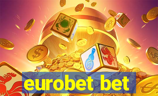 eurobet bet